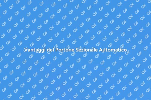 Il Portone Sezionale per la Tua Casa