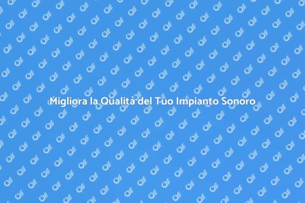 Rinnova il Tuo Impianto Sonoro Oggi