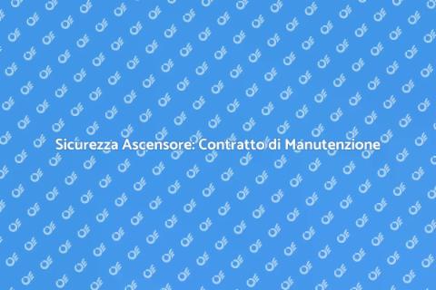 Manutenzione Ascensore: Sicurezza Garantita