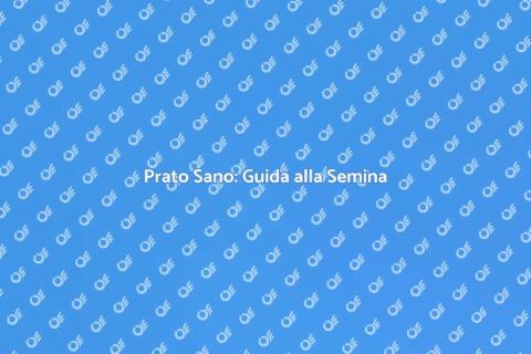 Semina del Prato: Verde Sostenibile