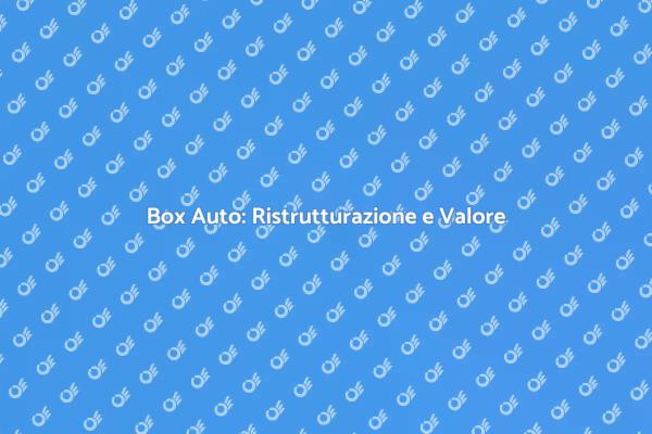 Ristrutturare Box Auto: Aumenta il Valore