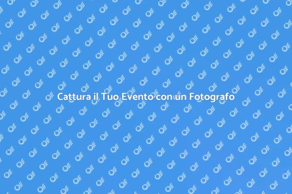 Scegliere un Fotografo per il Tuo Evento