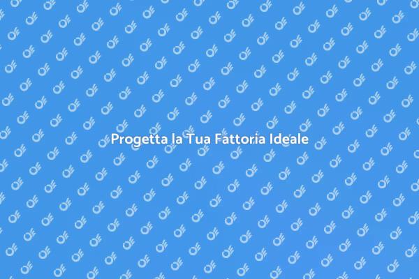 Costruisci la Tua Fattoria Verde