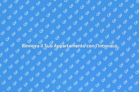 Intonacare un Appartamento: Guida Pratica