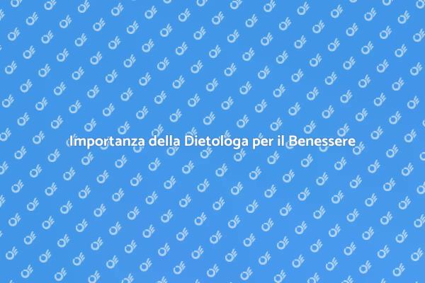 Dietologa: Il Tuo Alleato per la Salute
