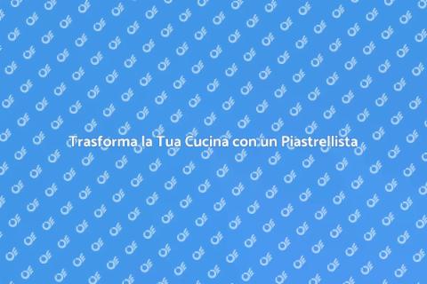 Posa e Sostituzione Piastrelle Cucina