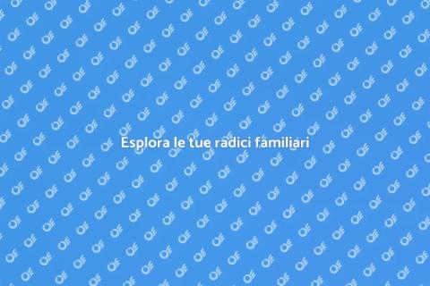 Scopri la tua storia familiare