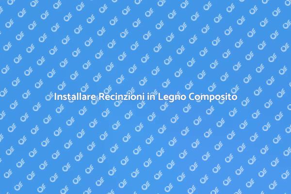 Come Installare una Recinzione in Legno