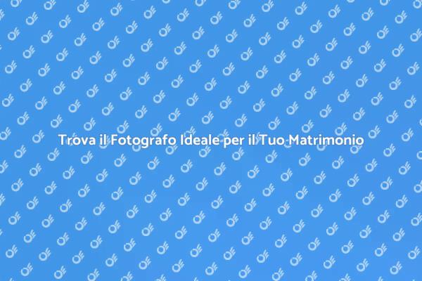 Il Tuo Fotografo per un Matrimonio Perfetto