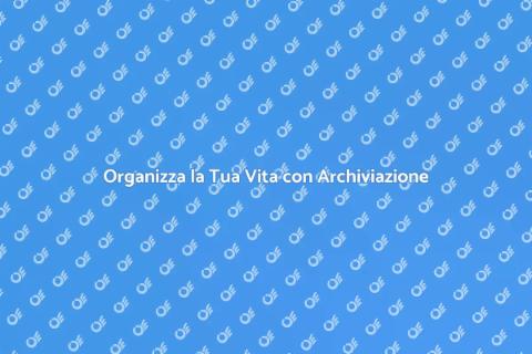 Archiviazione Portatile: Organizzazione Efficace