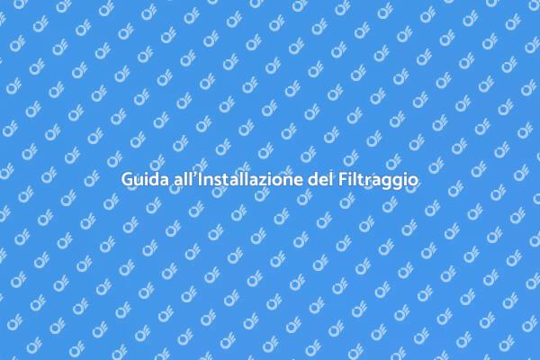 Come Installare un Sistema di Filtraggio