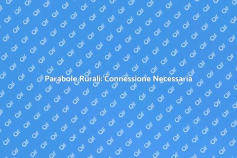 Installazione Parabole Rurali Essenziali