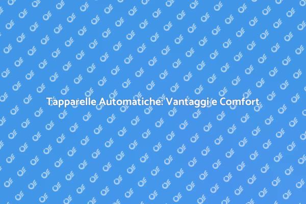 Tapparelle Intelligenti: Comfort e Sicurezza