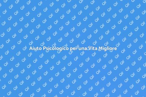 Supporto Psicologico per il Benessere