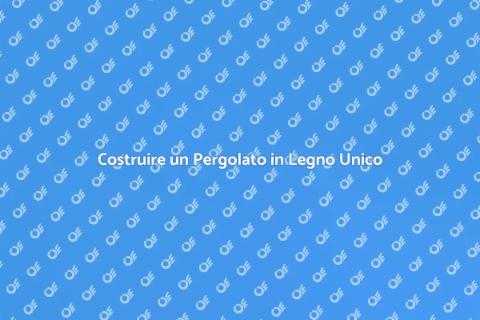 Pergolato in Legno: Design e Relax