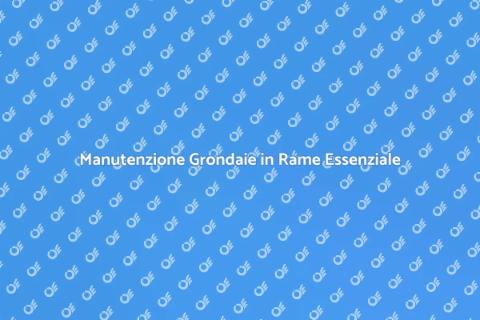 Pulire Grondaie in Rame Annualmente