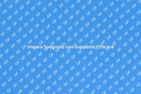 Corso di Spagnolo con Supporto