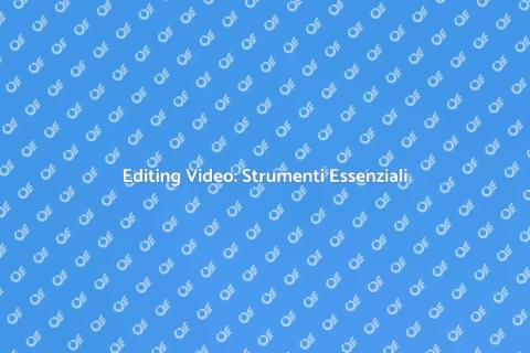Software Editing Video di Qualità