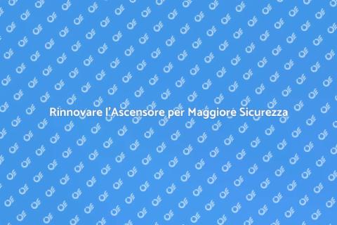 Modernizzazione Ascensore: Efficienza