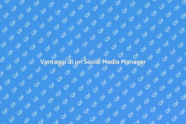 Crescita con un Social Media Manager
