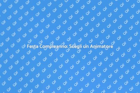 Animatore per Compleanni Magico