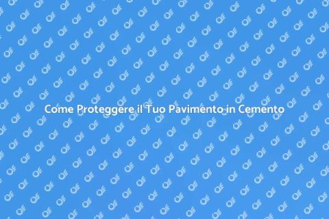Proteggere un Pavimento in Cemento