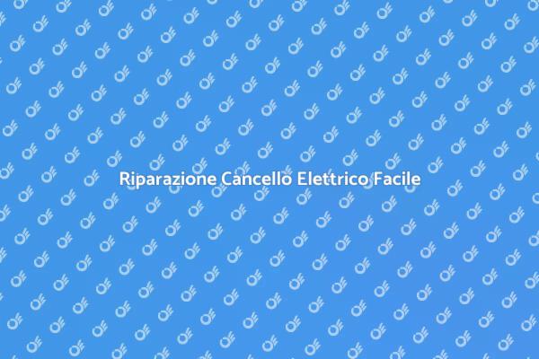 Come Riparare un Cancello Elettrico