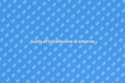 Installare antenne per ricezione ottima