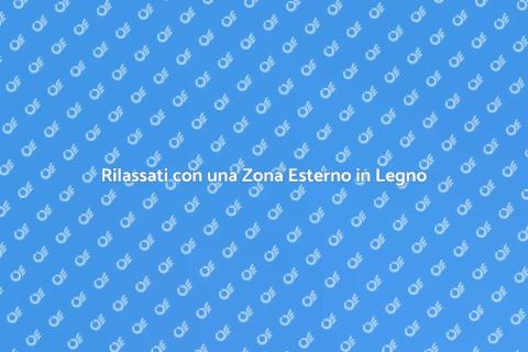 Zona Relax da Esterno in Legno