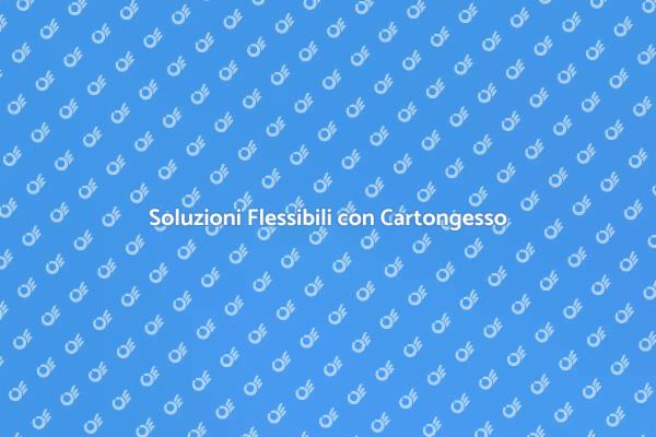 Ottimizza gli Spazi con Cartongesso
