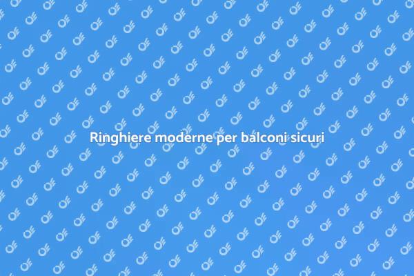 Sicurezza e design: ringhiere per balconi