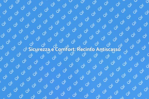 Proteggi il Tuo Cane con un Recinto Antiscasso