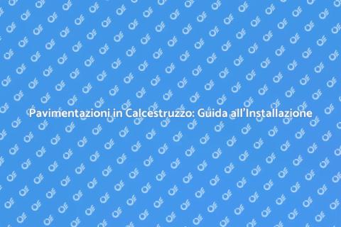 Installazione Pavimentazioni in Calcestruzzo