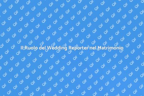 Wedding Reporter: Organizza il Matrimonio