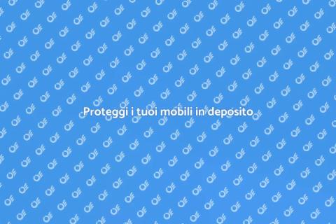Mobili in deposito: proteggi i tuoi beni