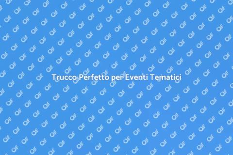 Make Up Artist per Eventi Tematici