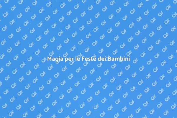 Trasforma le Feste per Bambini