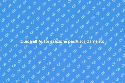 Autorizzazione Impianto Termico