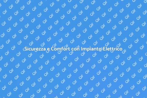 Adeguamento Impianto Elettrico Sicuro