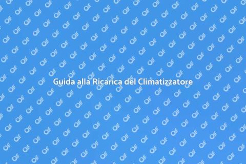 Ricarica Impianto Climatizzazione