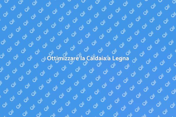 Comfort e Efficienza con la Caldaia