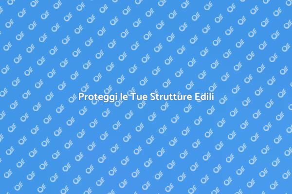Impermeabilizzazione: Fondamentale per Edifici