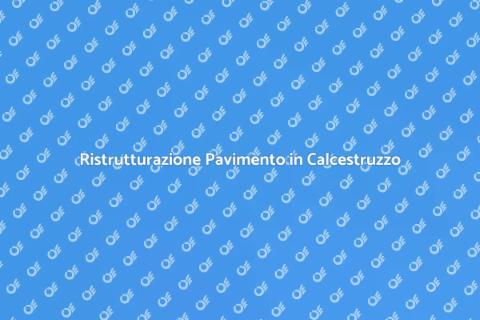 Rifinire Pavimento in Calcestruzzo