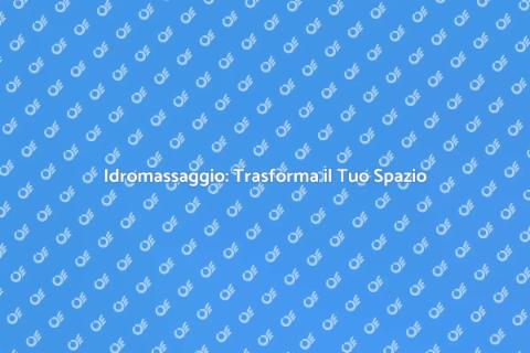 Costruzione Idromassaggio: Lusso e Relax