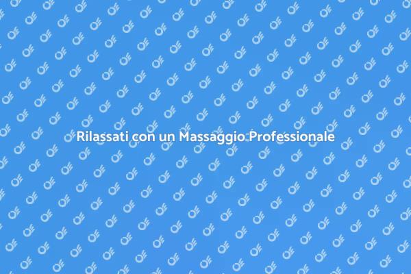Il Massaggio che Allevia lo Stress