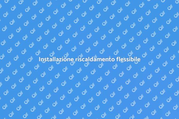 Riscaldamento a pavimento: flessibilità totale