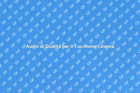 Impianto Audio per il Tuo Home Cinema