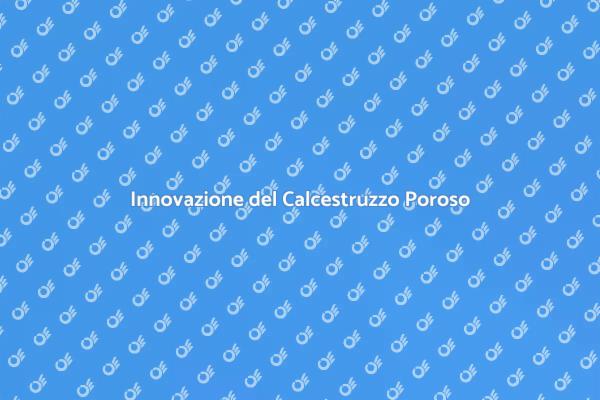 Ristrutturazioni con Calcestruzzo Poroso