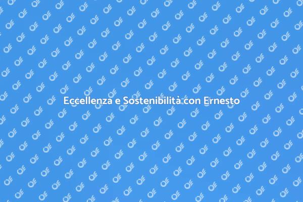 Raggiungi l'Eccellenza con Ernesto