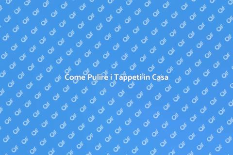 Pulire un Tappeto in Casa